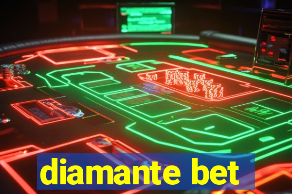 diamante bet